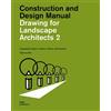 Sabrina Wilk Drawing for Landscape Architects 2 (Tascabile)