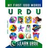 Effie Delarosa Learn Urdu for Beginners, My First 1000 Words (Tascabile)