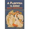 Ernest Hemingway A Farewell to Arms (Tascabile)