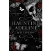H. D. Carlton Haunting Adeline International Edition (Tascabile)