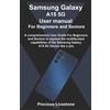Precious Livest Samsung Galaxy A15 5G User manual For Beginners and (Tascabile)