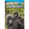 Jennifer Bove Ranger Rick: I Wish I Was a Gorilla (Tascabile) I Can Read Level 1