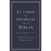 Casa Promesa El libro de promesas de la Biblia / The Book of Bible Promises: Mil promesas de la Palabra de Díos / A Thousand Promises from the Word of God