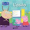 GIUNTI KIDS L'asilo. Peppa Pig. Ediz. a colori