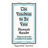 Penguin The Freedom to Be Free: Hannah Arendt