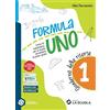 La Scuola SEI Formula Uno. Con Quaderno delle risorse. Per la Scuola media. Con e-book. Con espansione online (Vol. 1)