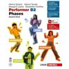 Zanichelli Performer B2 Phases. Student's book. Per le Scuole superiori