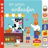 Carlsen Baby Pixi (unkaputtbar) 148: Wir gehen einkaufen: wasserfest, schadstoffgeprüft, reißfest