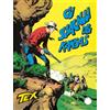 Sergio Bonelli Editore Tex collezione book. Gli sciacalli del Kansas (Vol. 17)