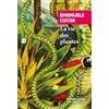 Rivages La vie des plantes: Une métaphysique du mélange