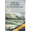 CREATESPACE From the Volturno to the Winter Line: 6 October- 15 November 1943