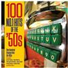 NOT NOW 100 No 1 Hits Of The '50S