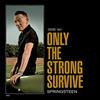 COLUMBIA Only the Strong Survive