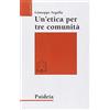 PAIDEIA Un'etica per tre comunità. L'etica di Gesù in Matteo, Marco e Luca