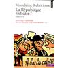 Points Nouvelle histoire de la France contemporaine: Tome 11, La République radicale ? 1899-1914