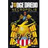 Editoriale Cosmo Judge dredd - necropolis 2: Vol. 2