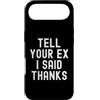 Sarcastic Witty Moody Antisocial Humor Custodia per iPhone Air Dì al tuo ex che ho detto grazie Sarcastico Donne Uomini