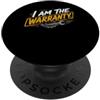 Mechanic I Am The Warranty Funny Craftsm Sono il meccanico di garanzia amante delle auto PopSockets PopGrip Adesivo