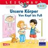 Carlsen Verlag GmbH LESEMAUS 167: Unsere Körper - Von Kopf bis Fuß: Alles Wichtige über den Körper | Erstes Sachwissen ab 3 Jahren rund um den Körper | Kindgerechte Erklärungen der wichtigsten Körperteile und Organe