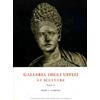 CATALOGHI DEI MUSEI E GALL. D'ITALIA. NS Le Sculture. Firenze, Galleria degli Uffizi. Vol.II: Vol. 2