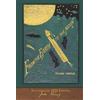 Miravista Interactive From the Earth to the Moon (Illustrated 1874 Edition): 100th Anniversary Collection