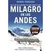 Booket Milagro en los Andes: Mis 72 días en la montaña y mi largo regreso a casa. Edición limitada a precio especial