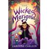 Caroline Carlson Wicked Marigold (Tascabile)