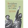 Ernesto 'Che' Guevara Fidel Castro Socialism and Man in Cuba (Tascabile)