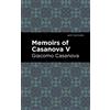 Giacomo Casanova Memoirs of Casanova Volume V (Tascabile) Mint Editions