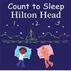 Mark Jasper Adam Gamble Count to Sleep Hilton Head (Libro di cartone)