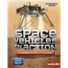Rebecca E. Hirs Space Vehicles in Action (An Augmented Reality Exper (Tascabile)