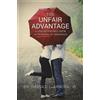 Harold L. Arnold Jr. Unfair Advantage, The (Tascabile)