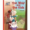 Lou Kuenzler Reading Planet - The Wolf and the Kids - Red B: Galaxy (Tascabile)
