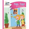 Charlotte Guillain Ada Reading Planet - Tap, Tap! - Pink A: Comet S (Tascabile)