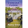Nancy Coco Forever Fudge (Tascabile) Candy-coated Mystery
