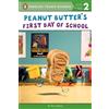 Terry Border Peanut Butter's First Day of School (Tascabile)