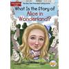 Dana Meachen Rau What Is the Story of Alice in Wonderland? (Tascabile)