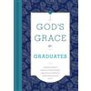 B&H Editorial Staff God's Grace for Graduates (Copertina rigida)