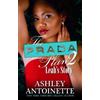 Ashley Antoinette The Prada Plan 2 (Tascabile) Prada Plan