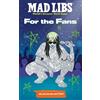 Katie Fehrenbaker Mad Libs: For the Fans: Billie Eilish Edition (Tascabile)