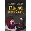 Clarence Causby Talking To The Devil (Tascabile)