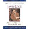Brand: Facts on File Critical Companion to James Joyce: A Literary Reference to His Life and Work