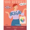 SOLAR Mon cahier 100 rituels Ikigai