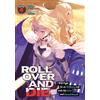 Airship ROLL OVER AND DIE: I Will Fight for an Ordinary Life with My Love and Cursed Sword! (Light Novel) Vol. 4