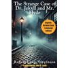 Side-by-Side Classics LLC The Strange Case of Dr. Jekyll and Mr. Hyde: English - German Dual Language Edition