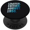 Limited Edition August 1950 Legendary Ye Agosto 1950 Compleanno Anno 1950 Edizione Limitata PopSockets PopGrip Adesivo