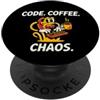 Software Engineer Coder Apparel Programmer Software Developer Code Coffee Chaos PopSockets PopGrip Adesivo
