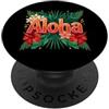 Aloha Hawaii Tropical Floral Paradise St Aloha Hawaii Fiori Tropicali Isola Hawaii Grafica PopSockets PopGrip Adesivo