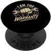 Mechanic I Am The Warranty Funny Craftsm Sono il meccanico di garanzia amante delle auto PopSockets PopGrip Adesivo