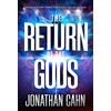 Charisma House The Return of the Gods